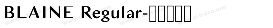 BLAINE Regular字体转换